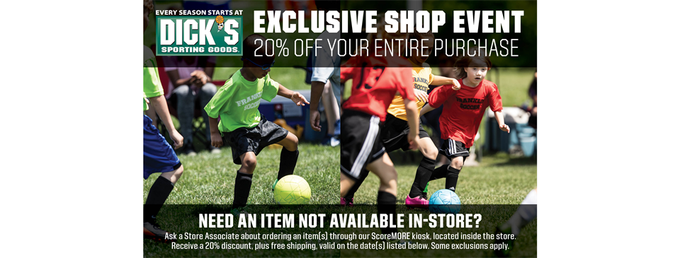 Dick's Shop Event - August 19 - 22, 2022